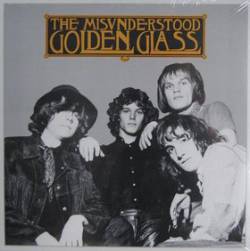 The Misunderstood : Golden Glass (Compilation)